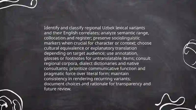Translation techniques of dialectal variation in the lexicon: Regional and social varieties of Uzbek and English 3
