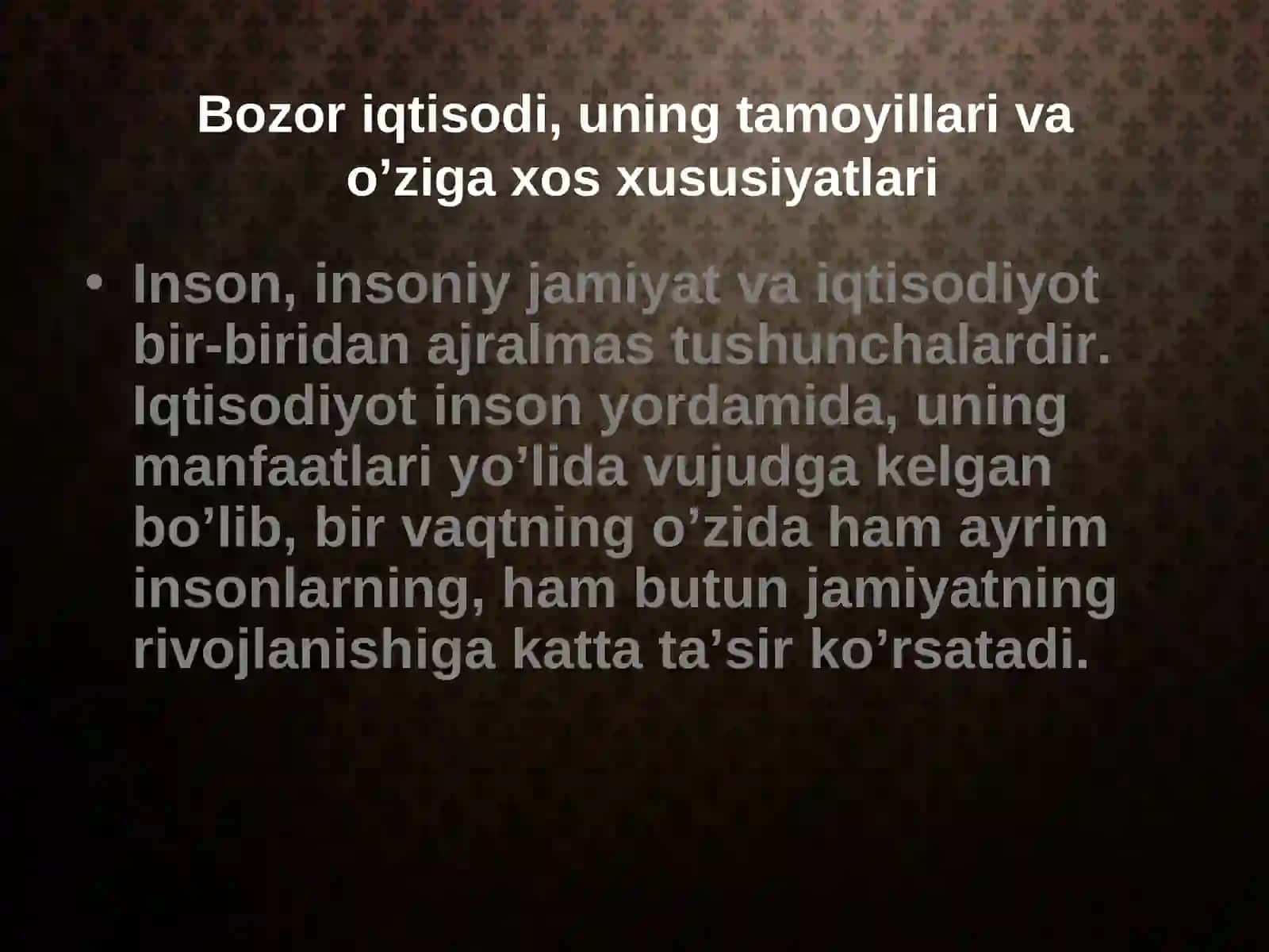 Bozor iqtisodi, uning tamoyillari va o’ziga xos xususiyatlari 3