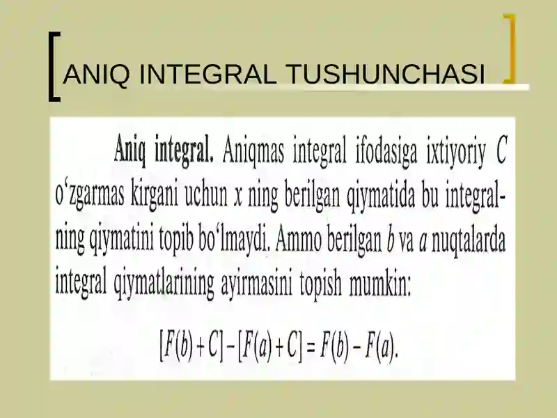 Aniq integralning xossalari 3