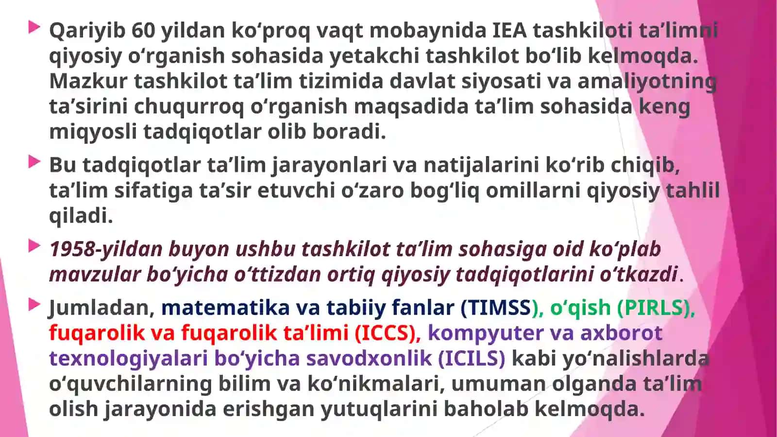 O’zbekiston respublikasining ta’lim siyosati.Xalqaro baholash tadqiqotlari 3