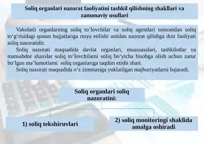 SOLIQ TEKSHIRUVLARI.DAVLAT SOLIQ ORGANLARIAMALGA OCHIRADIGAN NAZORATTADBIRLARI 3