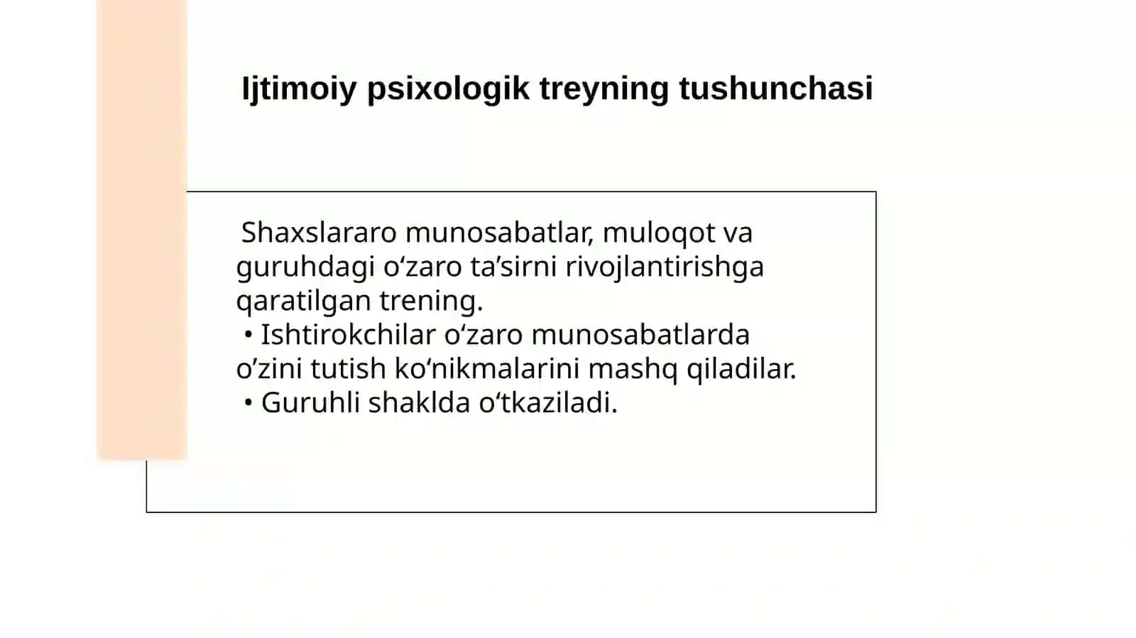 Ijtimoiy  psixologik treyning haqida tushuncha 3