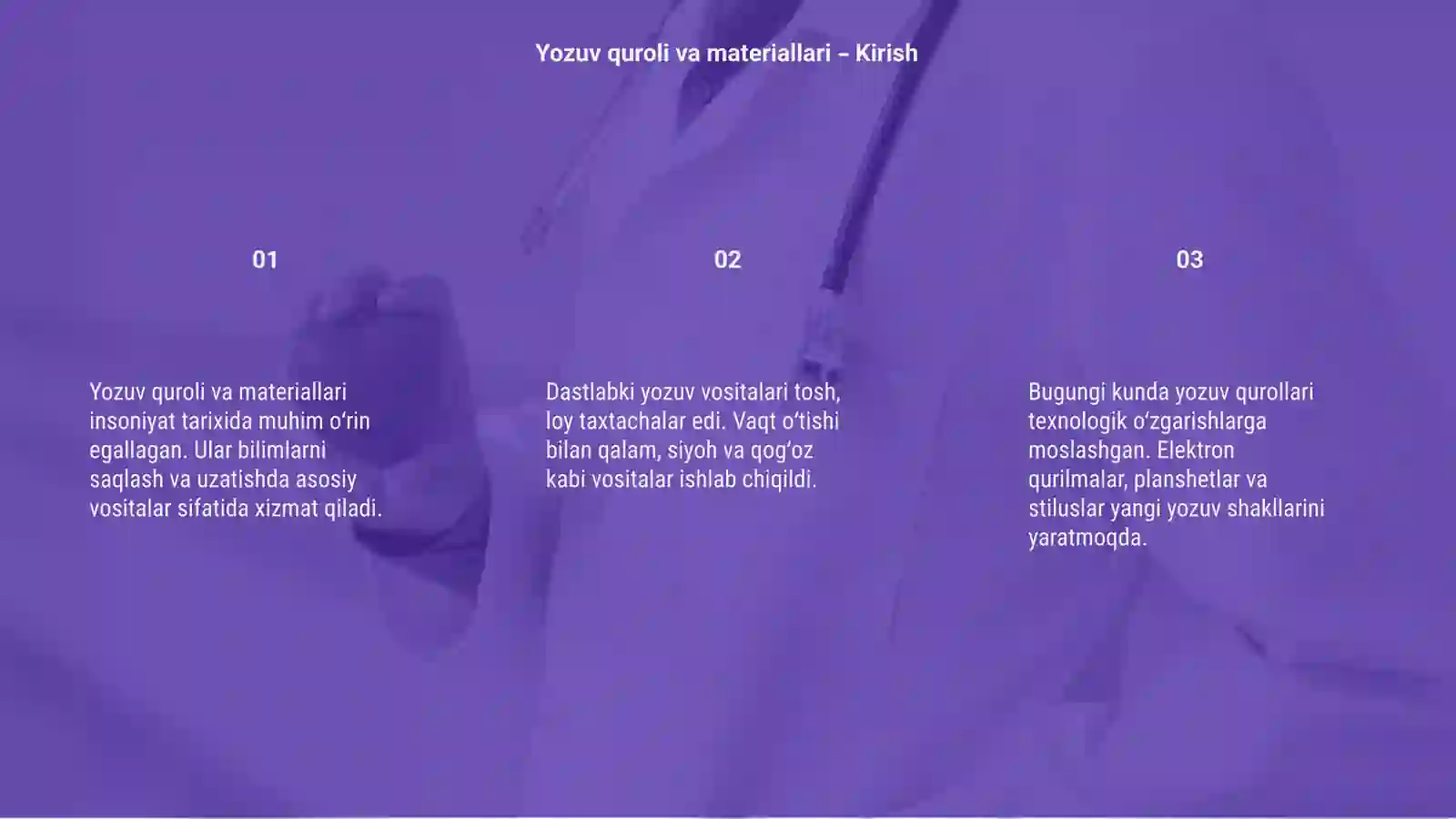 Yozuv quroli va materiallari 3