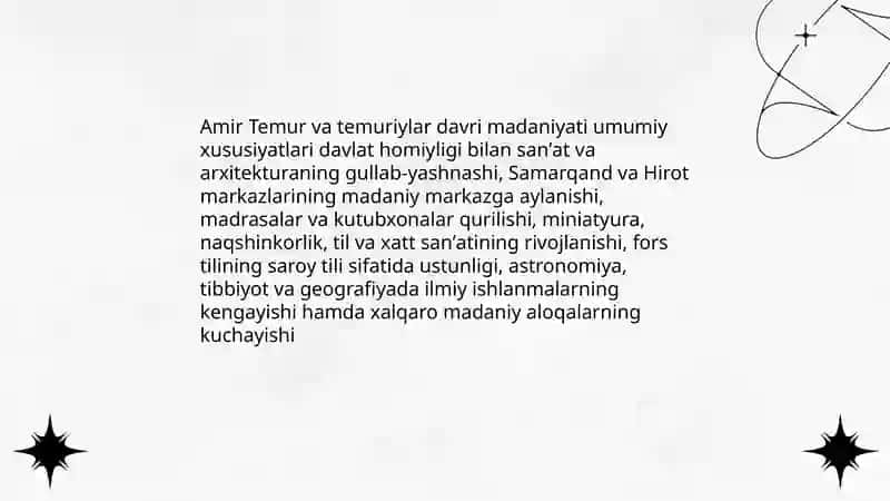 Amir Temur va temuriylar davri madaniyati ( XIV asr 2-yarmi XV asr asr) 3