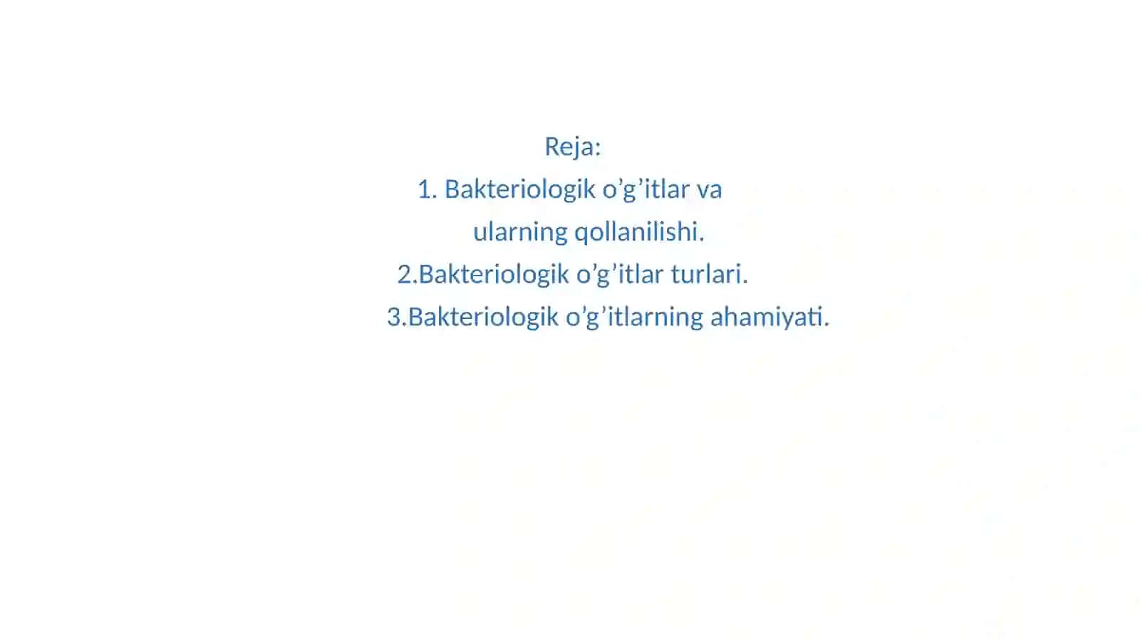 Mikrobiologfanidan Bakteriologiko’g’itlar va ularning qo’llanilishi mavzusi 3