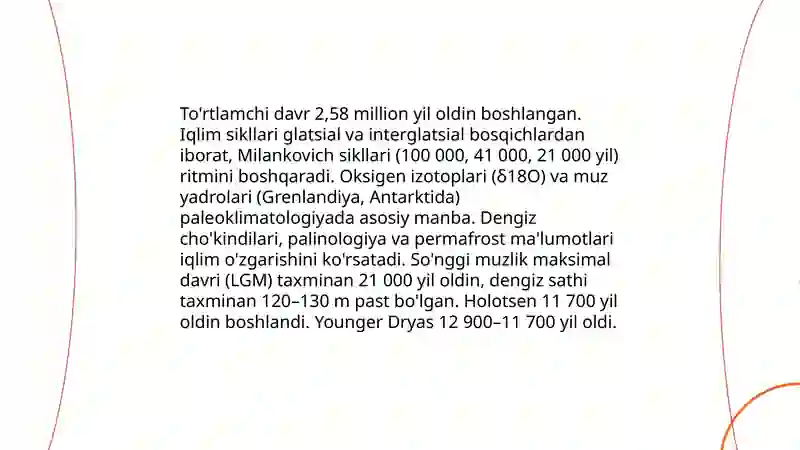 Geografik qobiqning to'rtlamchi davrda rivojlanishi 3