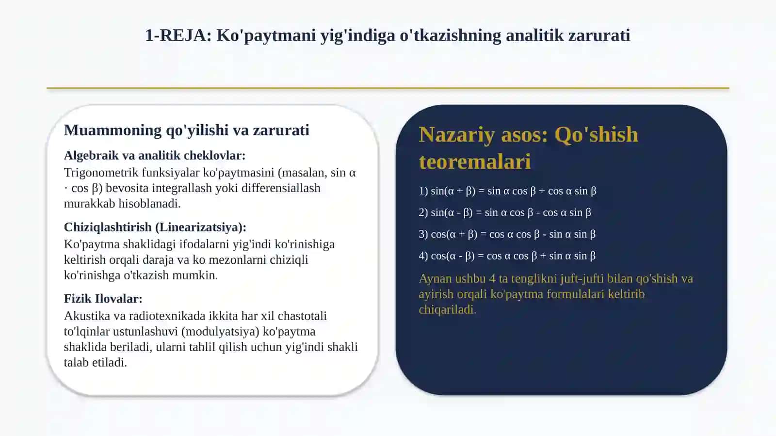 Trigonometrik funksiyalarning ko'paytmasini yig'indiga va aksincha almashtirish formulalari 3