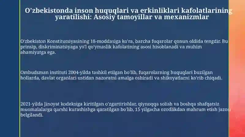 O'zbekiston inson huquqlari va erkinliklarini kafolatining yaratilishi 3