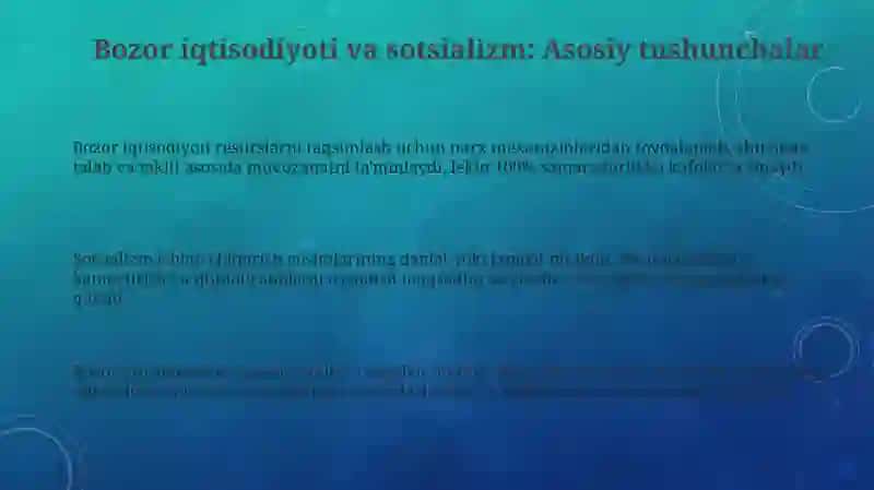 Bozor iqtisodiyoti va sotsializm: Asosiy tushunchalar 3