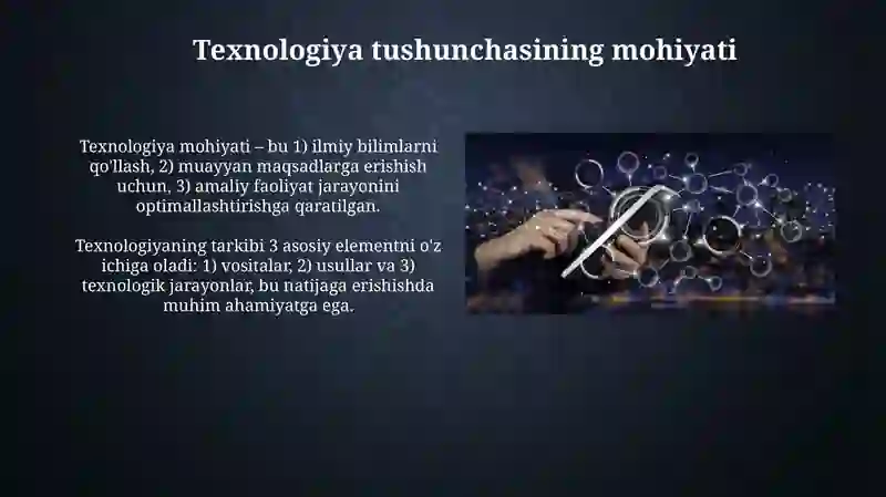 Texnologiya tushunchasining mohiyati va mazmuni 3