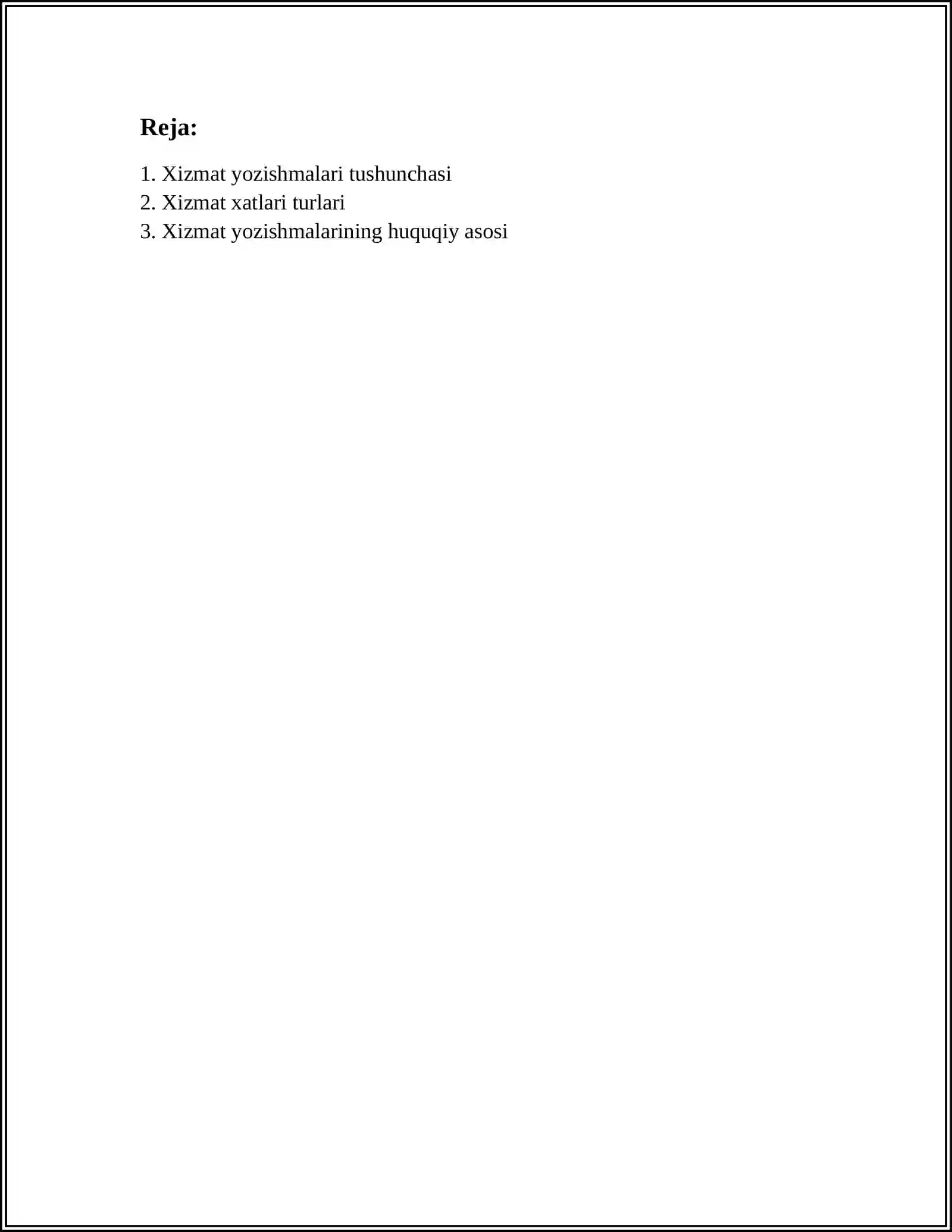 FARGʻONA DAVLAT UNIVERSITETINING TARIX FAKULTETI YURISPREDENSIYAGA YOʻNALISHI 1-KUSR TALABASI 24/72 GURUH TALABASI NURIMBETOV YASHNAR.XIZMAT YOZISHMALARI VA ULARNI RASMIYLASHTIRISH 3