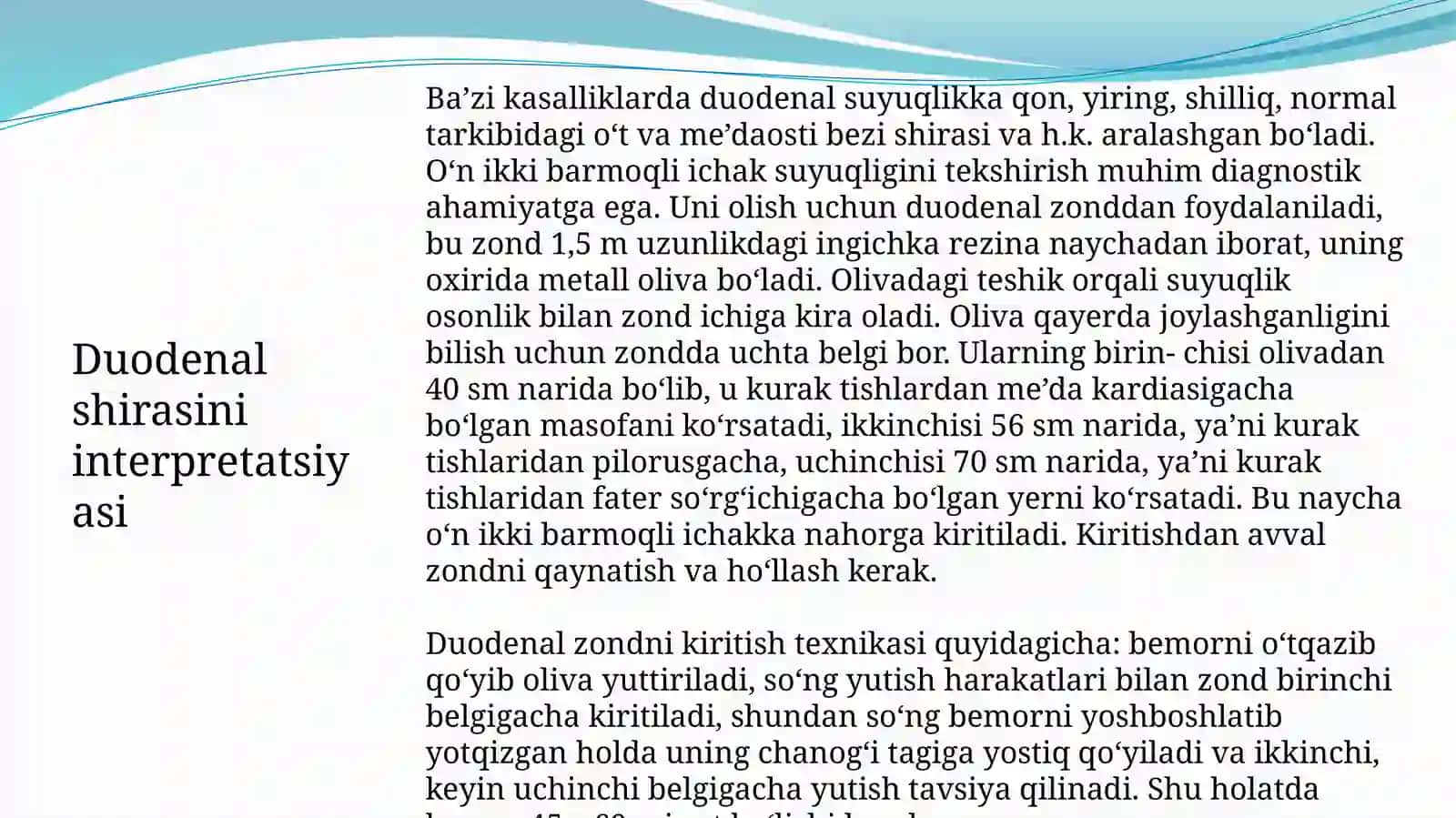 Duodenal shirasini interpretatsiyasi.Xolesistografiya, jigarniskaynerlash, UTT jigar va o't qopni. Kompyuterli tomografiya interpretatsiyasi 3