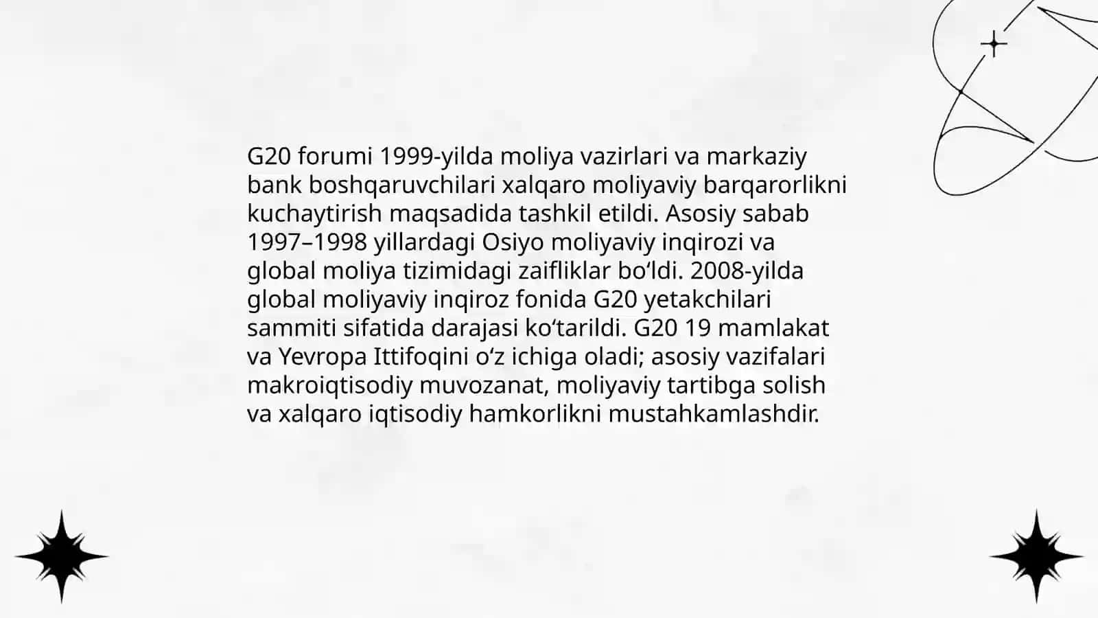 G20 forumining vujudga kelishi va asosiy maqsadlari (tashkil topishi,a'zolari va faoliyat yõnalishlari) 3
