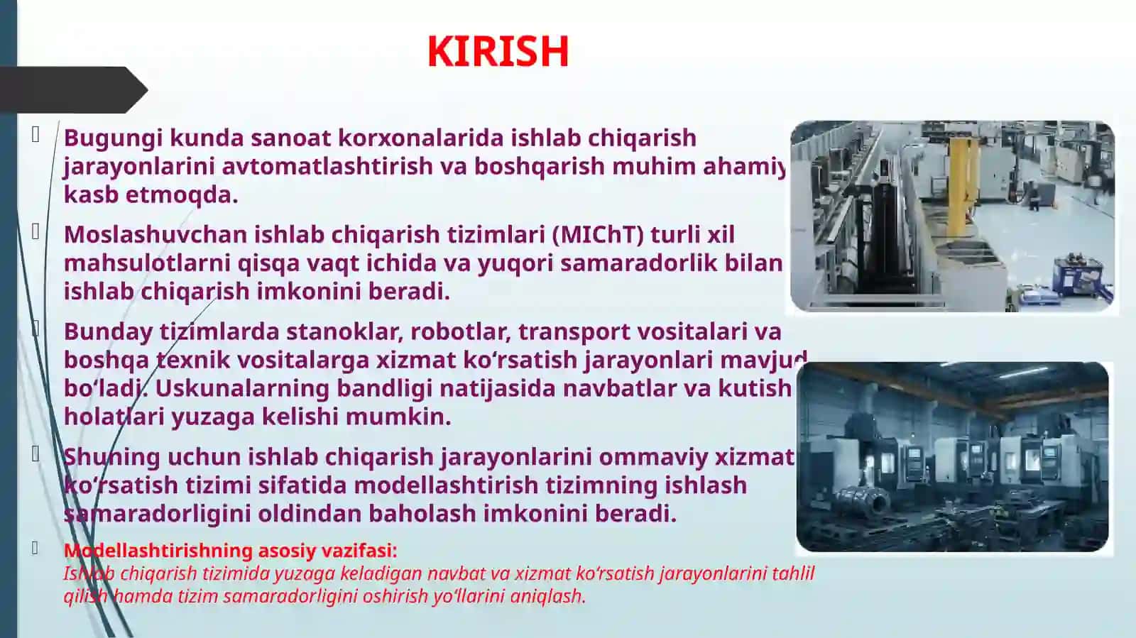 OMMAVIY XIZMAT KO‘RSATISH TIZIMI ASOSIDA MOSLASHUVCHAN ISHLAB CHIQARISH TIZIMLARINIMODELLASHTIRISH 3