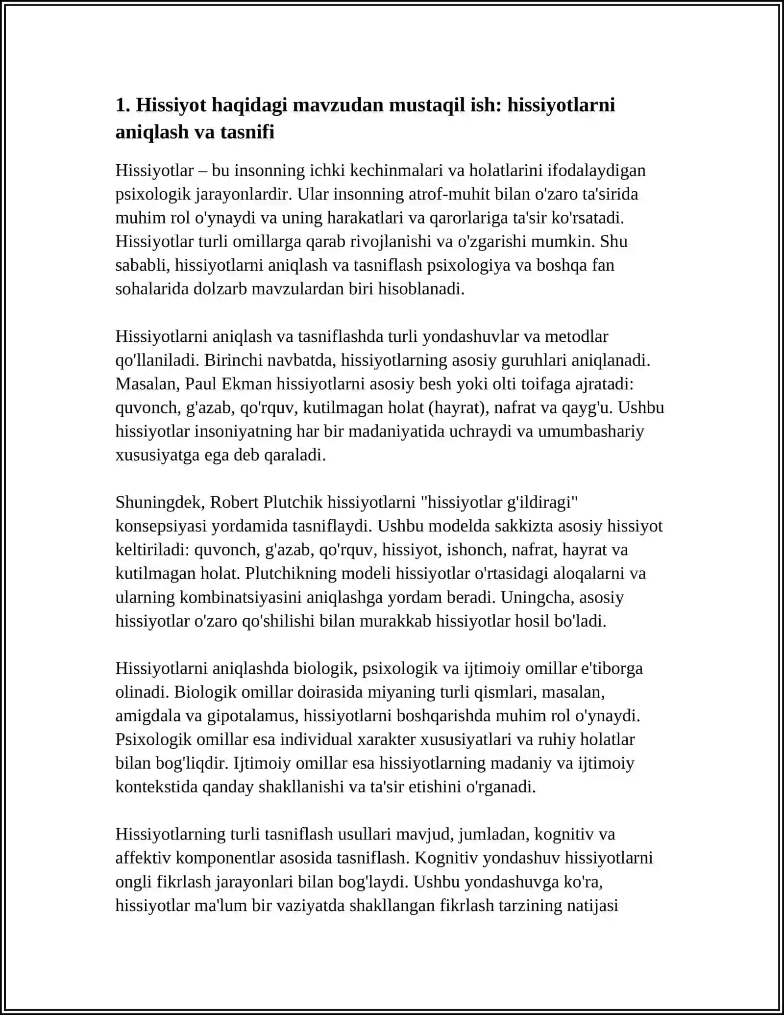 Hissiyotlar – bu insonning ichki kechinmalari va holatlarini ifodalaydigan psixologik jarayonlardir 3