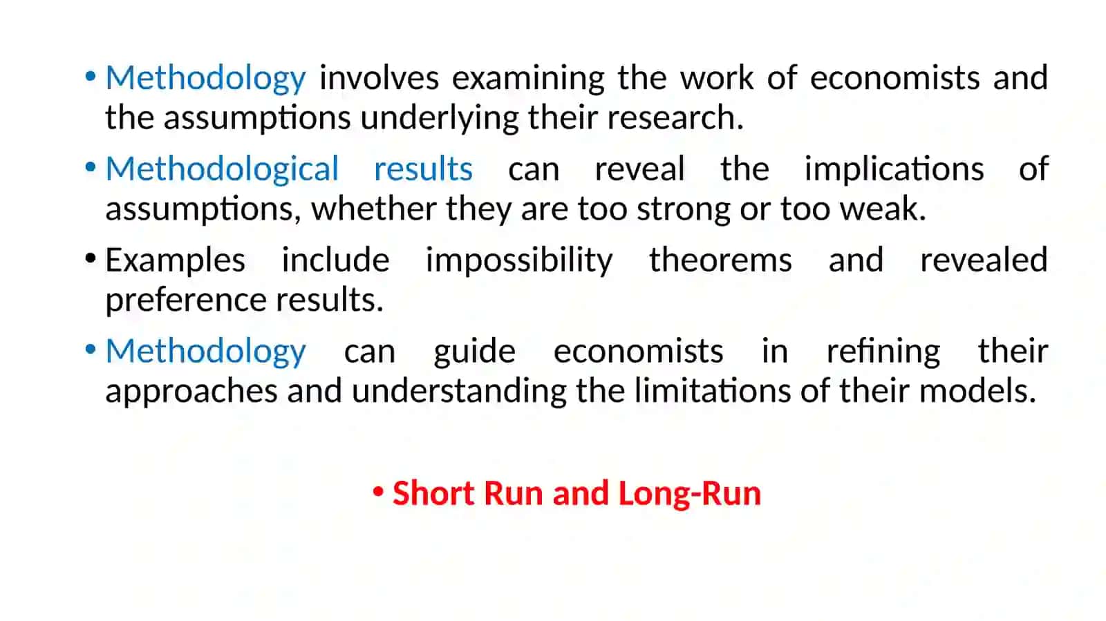 Economic Theory: Economics, Methods and Methodology 3