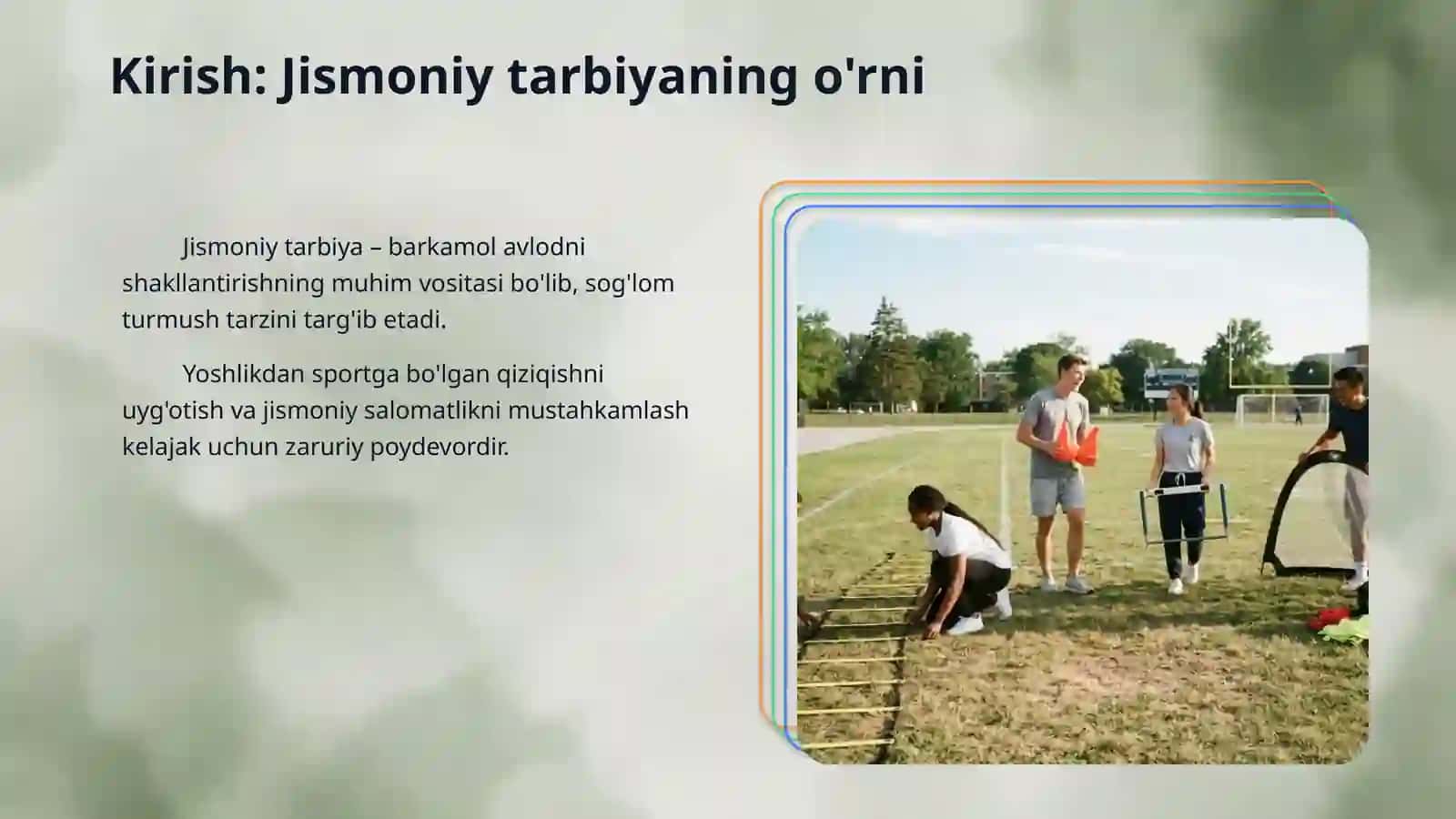 Jismoniy tarbiya maqsad va vazifalari 3