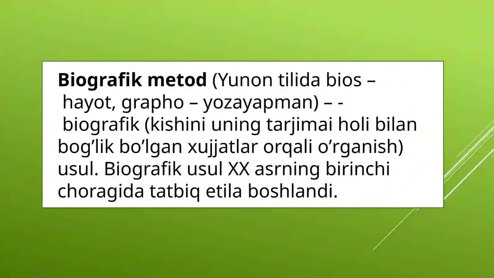 Shaxsning o'rganishning biografik metodi 3
