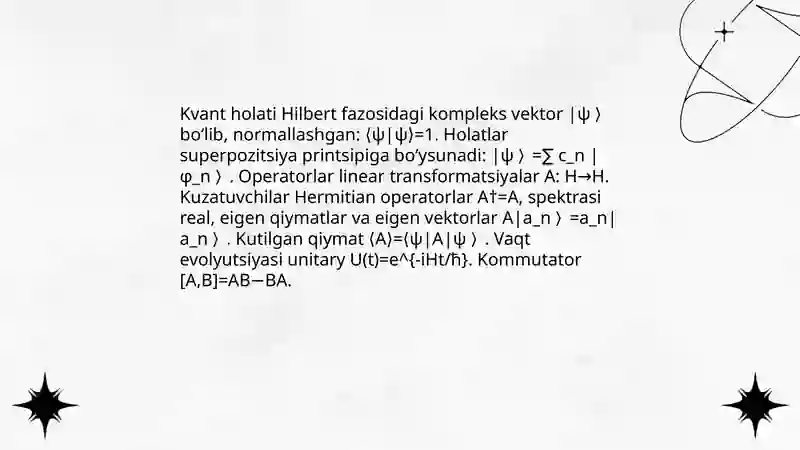 Operatorlar. Kvant mexanikasining postulatlari 3