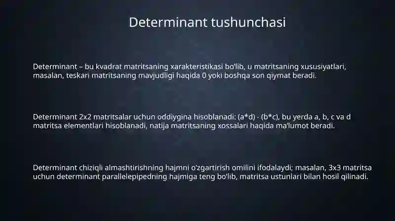 Determinantlar va ularning xossalari 3