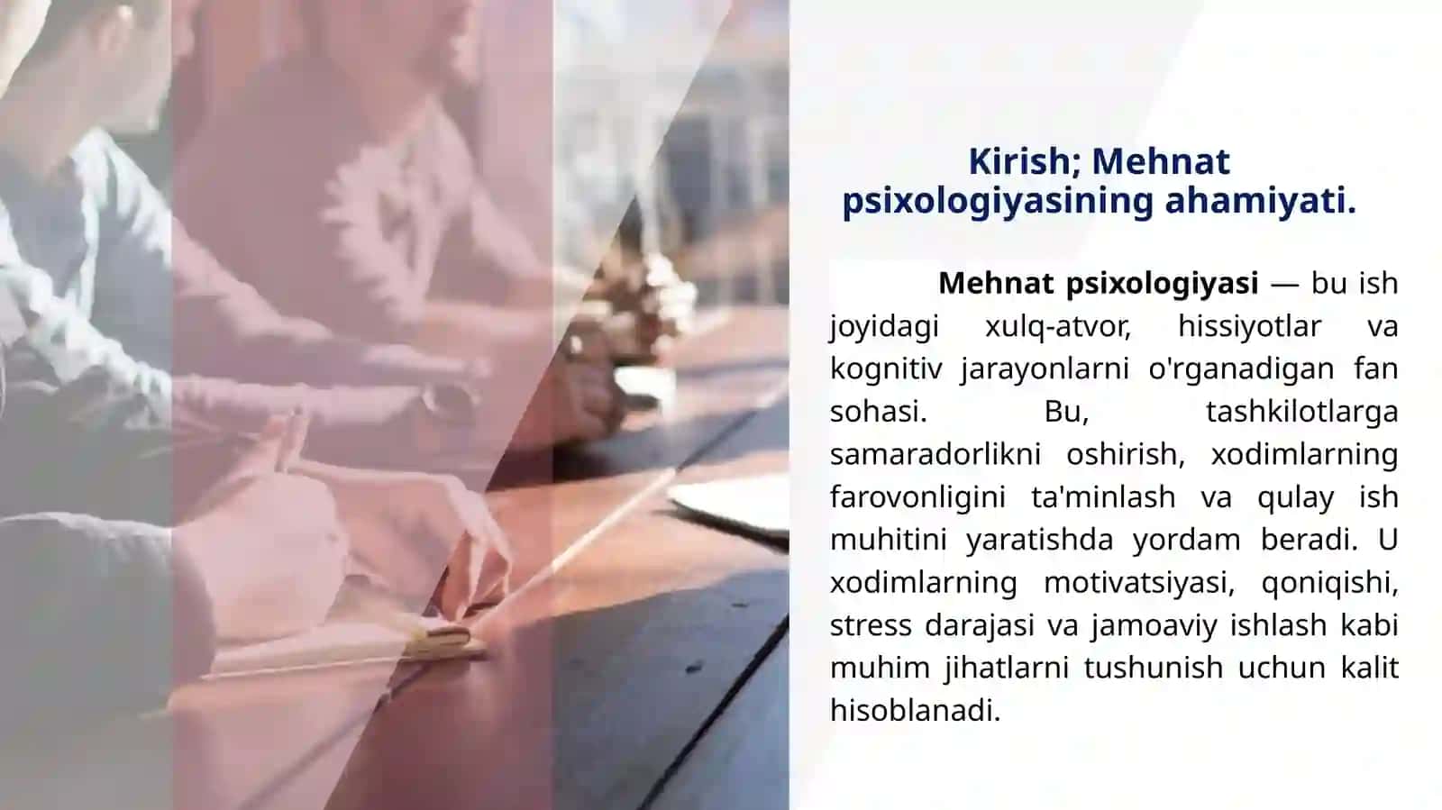 Mehnatni tashkil qilish psixologiyasi: samarali muhit yaratish. 3