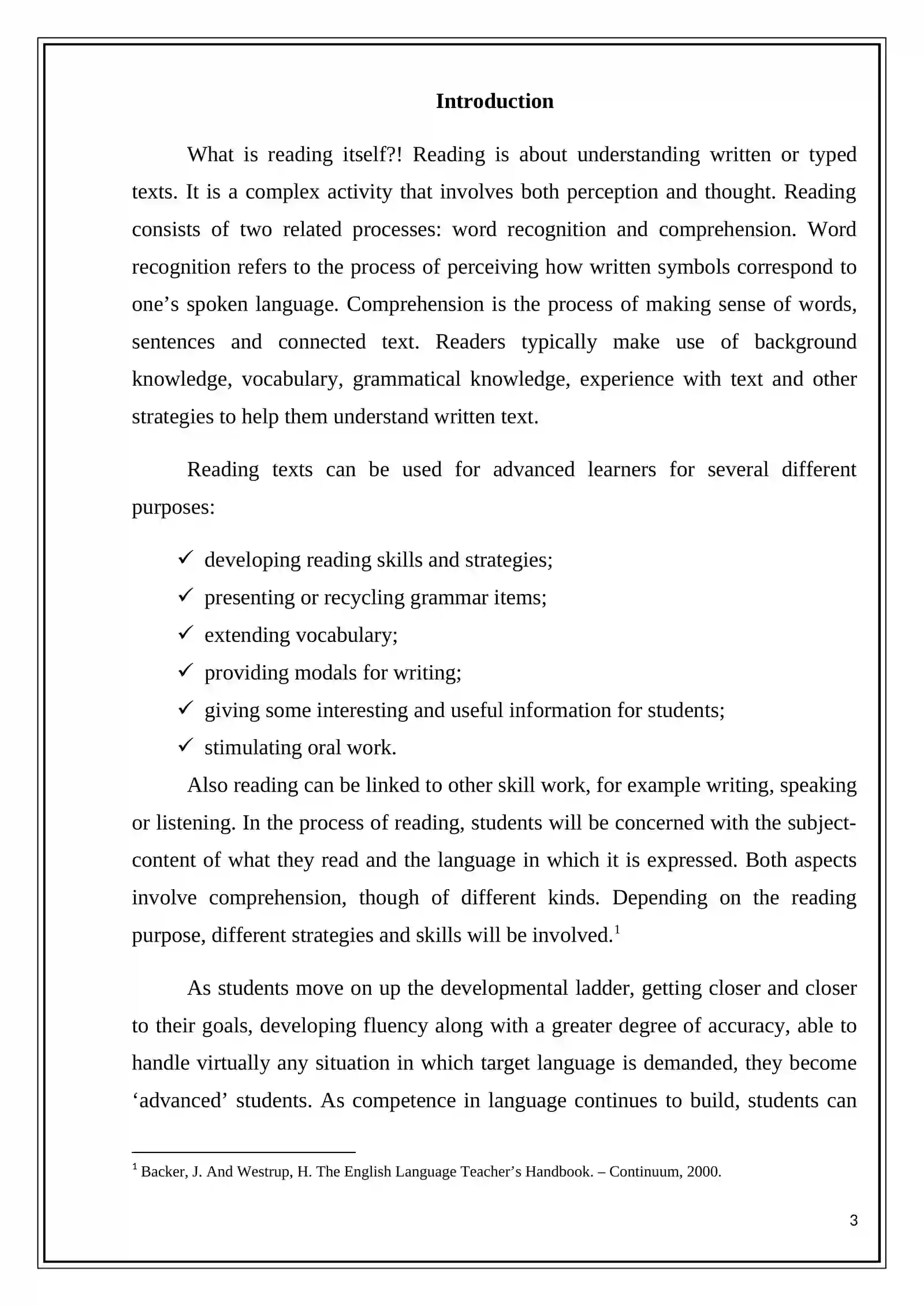 “Reading as an interactive process. Creating pre, while, post-reading activities” 3