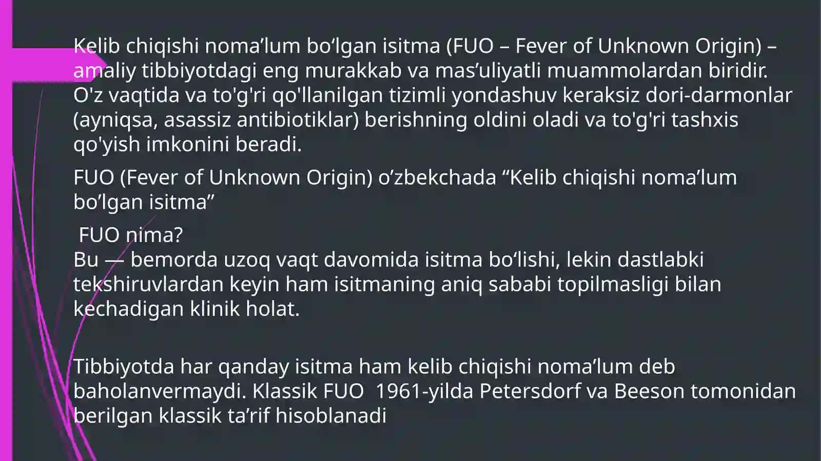 Kelibchiqishinoma'lumbo'lganisitma(KNBI —Fuo/ Fever of unknown origin) 3