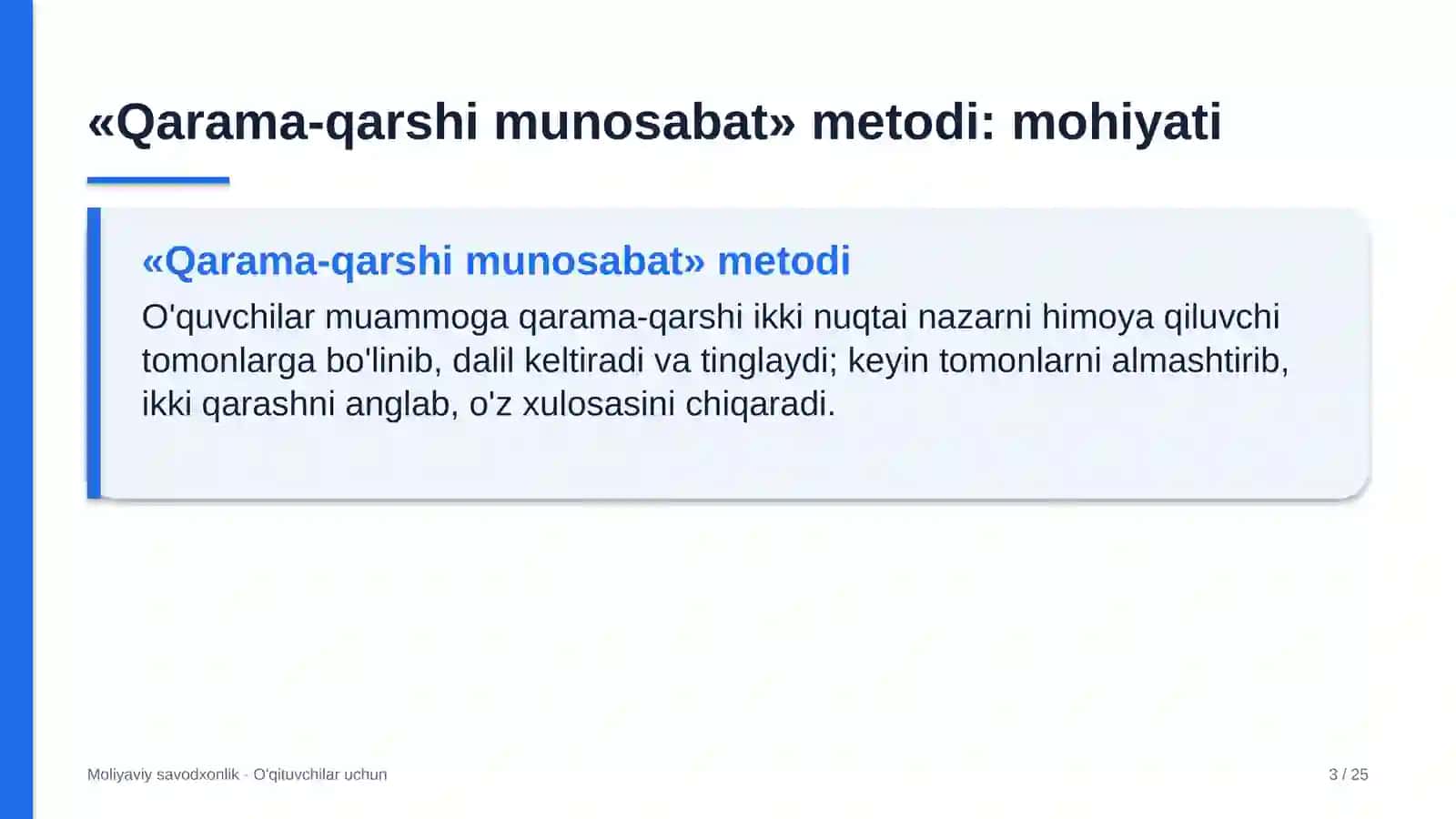 moliyaviy savodxonlik darslarida qarama qarshi munosabat metodidan foydalanish 9899 3