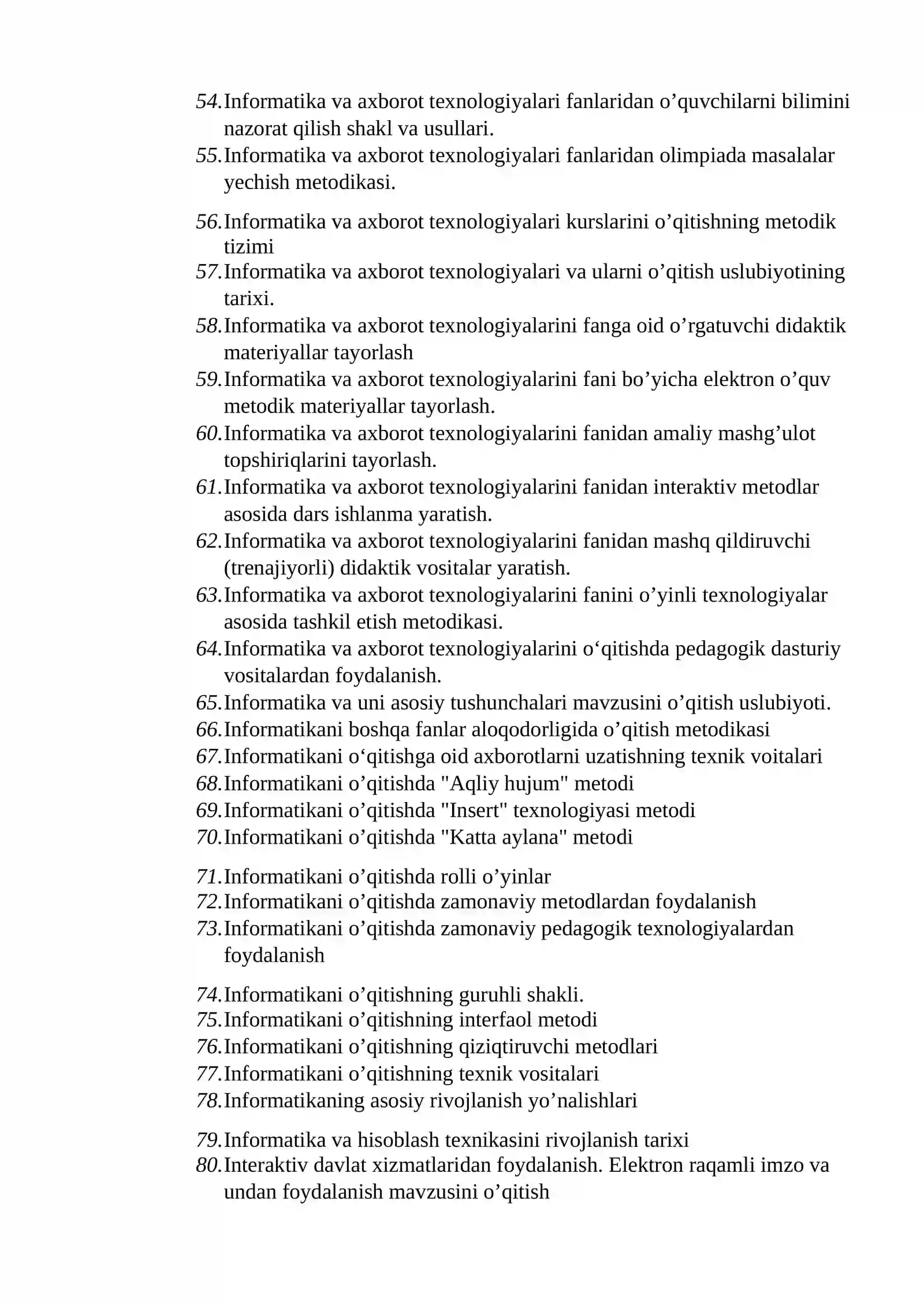 Informatika va axborot texnologiyalarini o’qitish metodikasining nazariy va amaliy asoslari fanidan yakuniy nazorat savollari 3