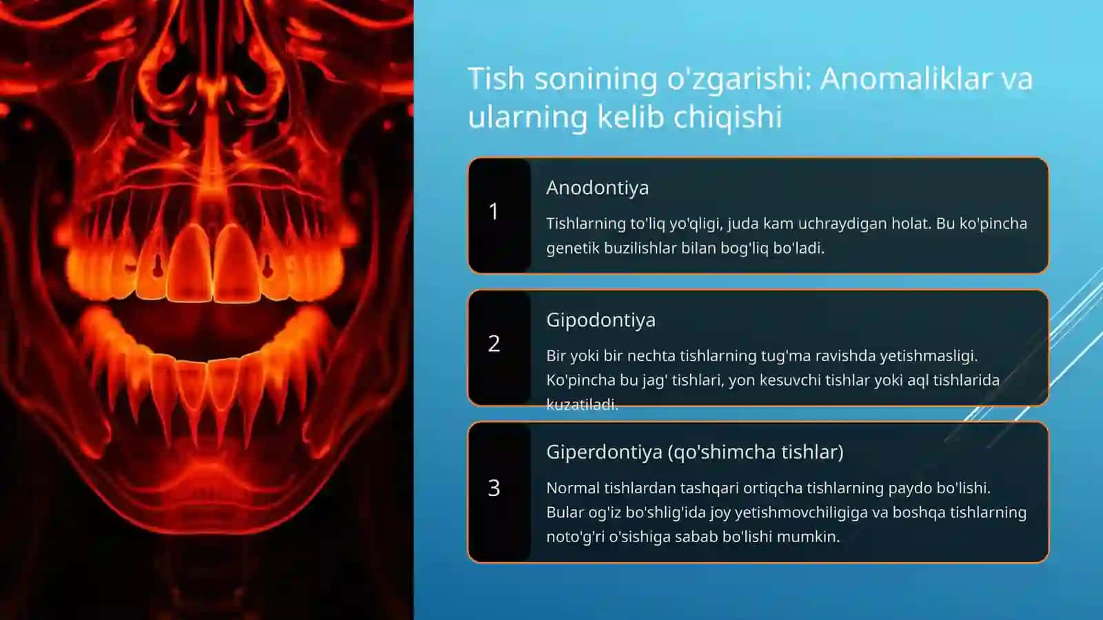 TISHLARNING RANG, SON VA SHAKL O'ZGARISH HOLATLARI 3