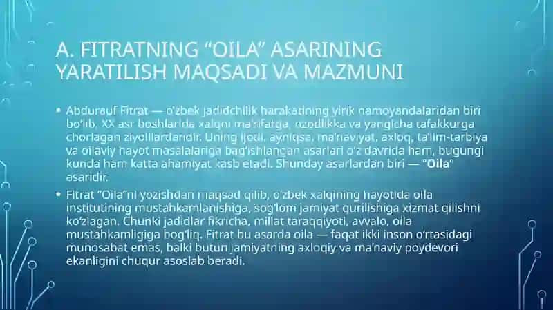 A.Fitratning  Oila asari dagi oila qurish tartiblari va farzand tarbiyasiga oid g'oyalar. 3