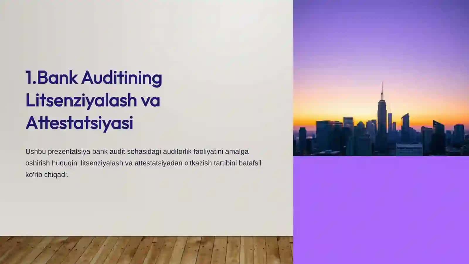 Bank Auditining Litsenziyalash va Attestatsiyasi 3