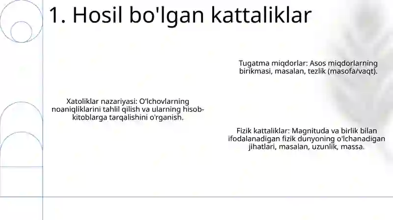 Fizik kattaliklar va ularning birliklari. Xatolar nazariyasi 3