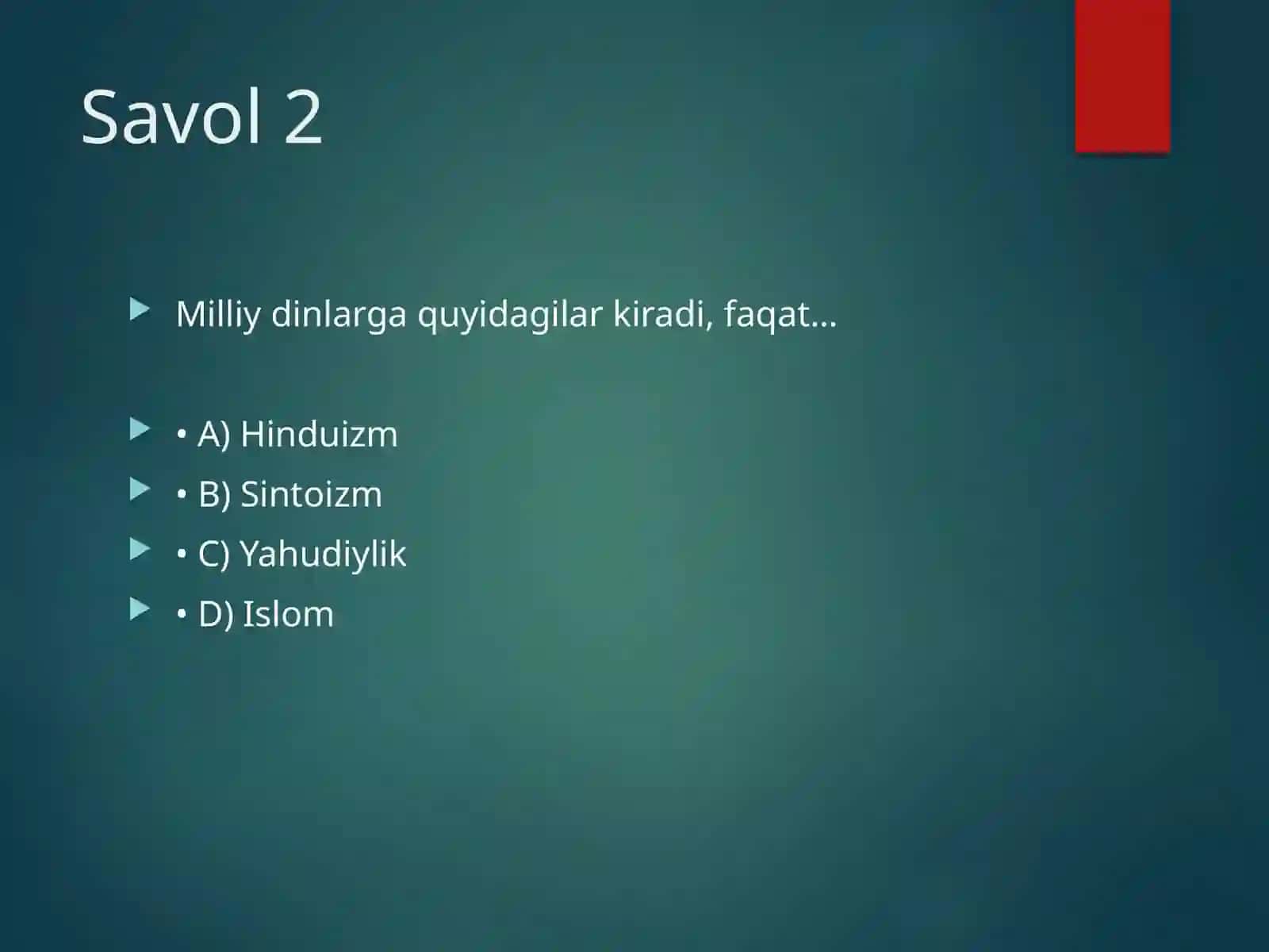 Milliy_dinlar_test_savollari_1savol_1slayd.pptx 3
