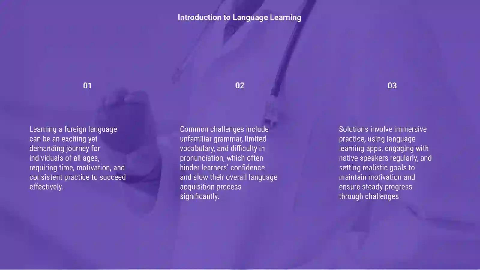 Learning a Foreign Language: Challenges and Solutions 3