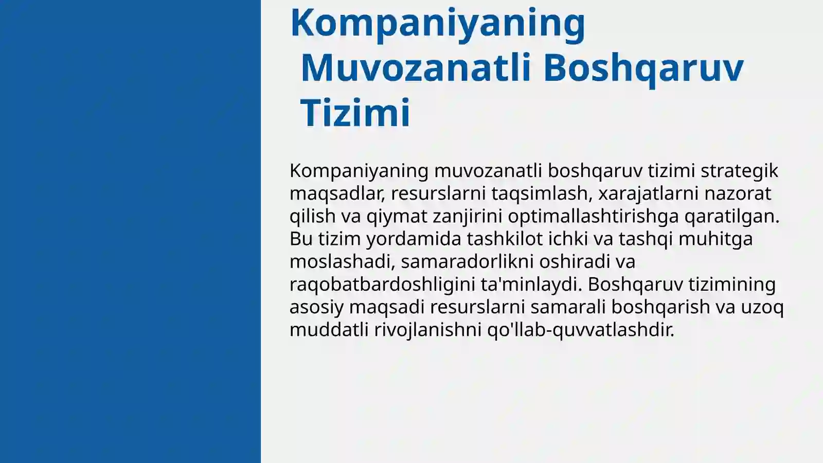 Kompaniyani muvozanatli boshqarish tizimida xarajatlarni strategik boshqaruv hisobi 3