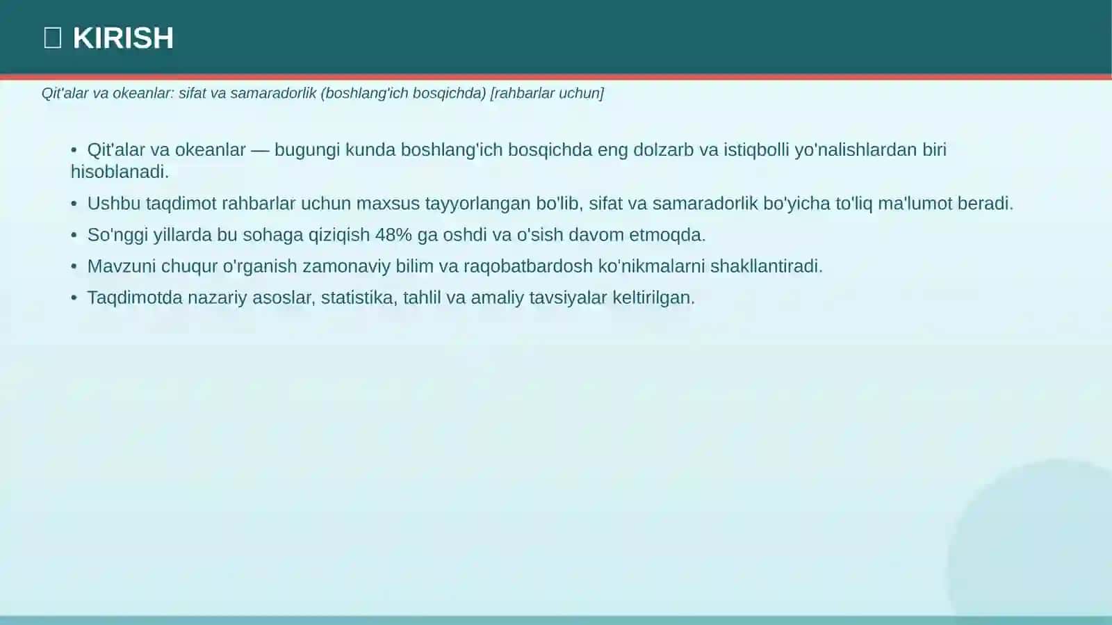 Qit'alar va Okeanlar: Sifat va Samaradorlik 3