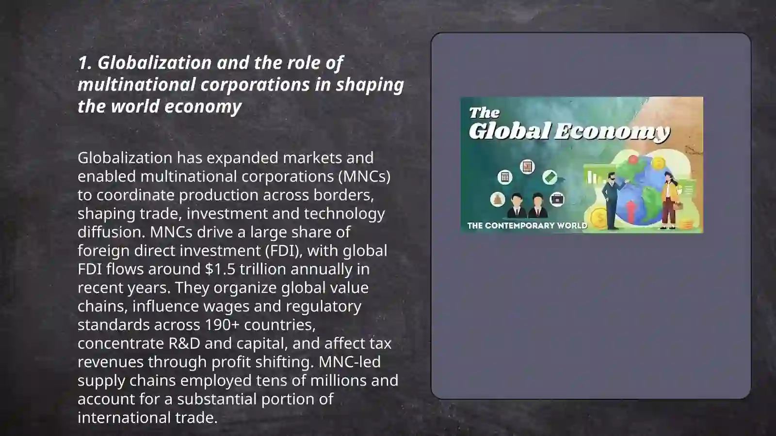The Influence of Business on the World Economy." 3