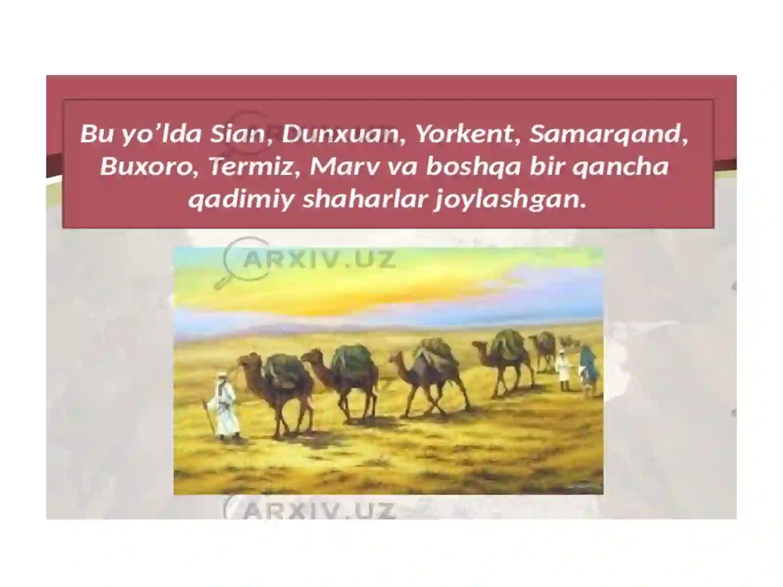Buyuk ipak yôlining tarixi 3