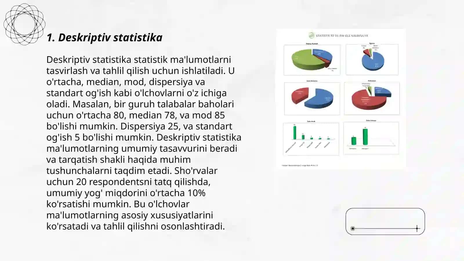 Statistik maʼlumotlar. Statistik maʼlumotlarning turli koʻrinishlari. Xayrullayeva Moxinabonu 3