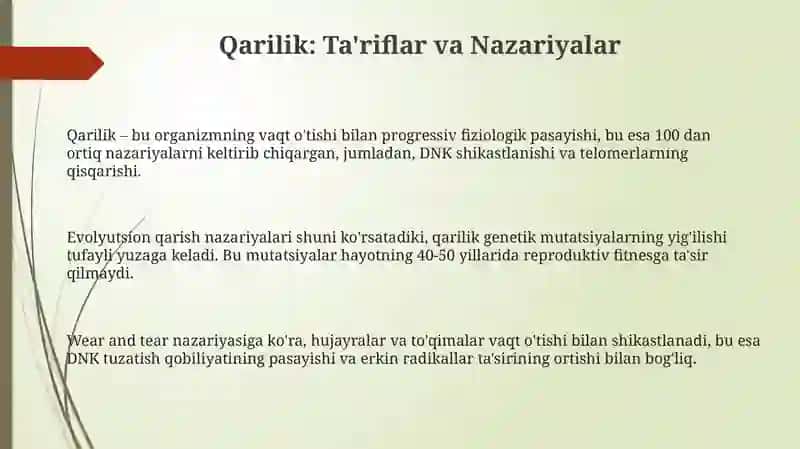 Qarilikning biologik asoslari va o'zgarishlar 3