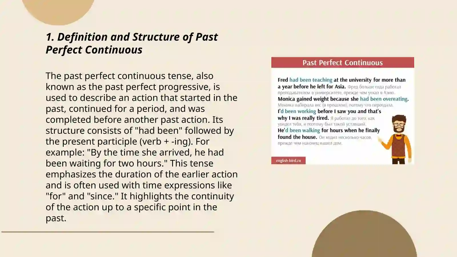 Past perfect continuous 3