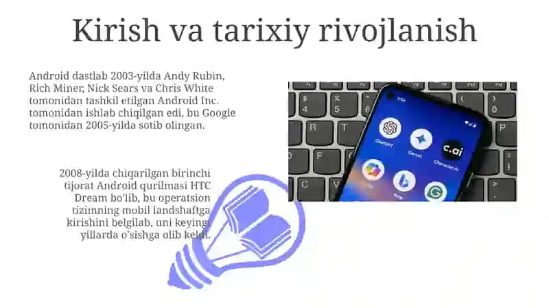 Android: Tarix, Arxitektura va Asosiy Komponentlar 3