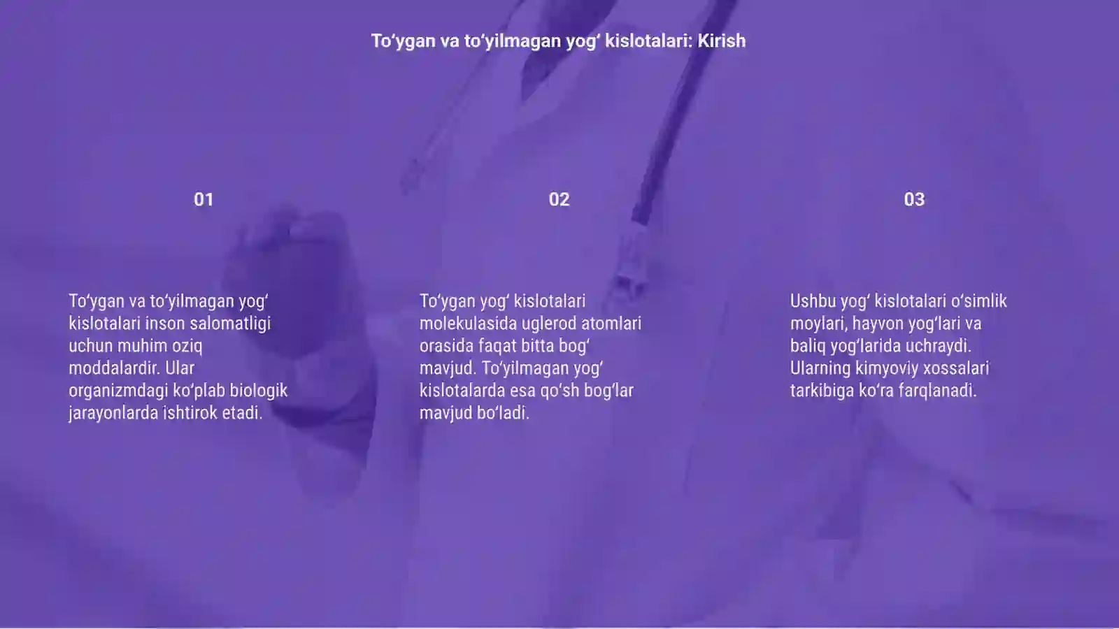 To'yingan va to'yinmagan yog' kislotalari 3