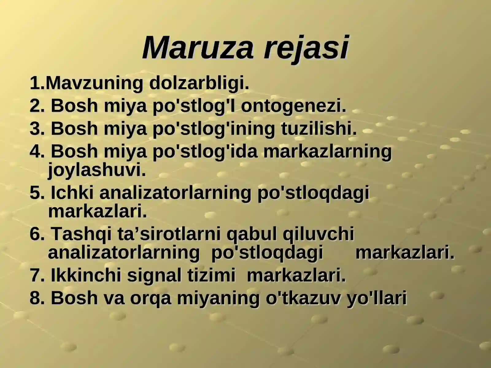 Bosh miya po'stlog'I.Po'stlog'ida markazlarning joylashuvi 3