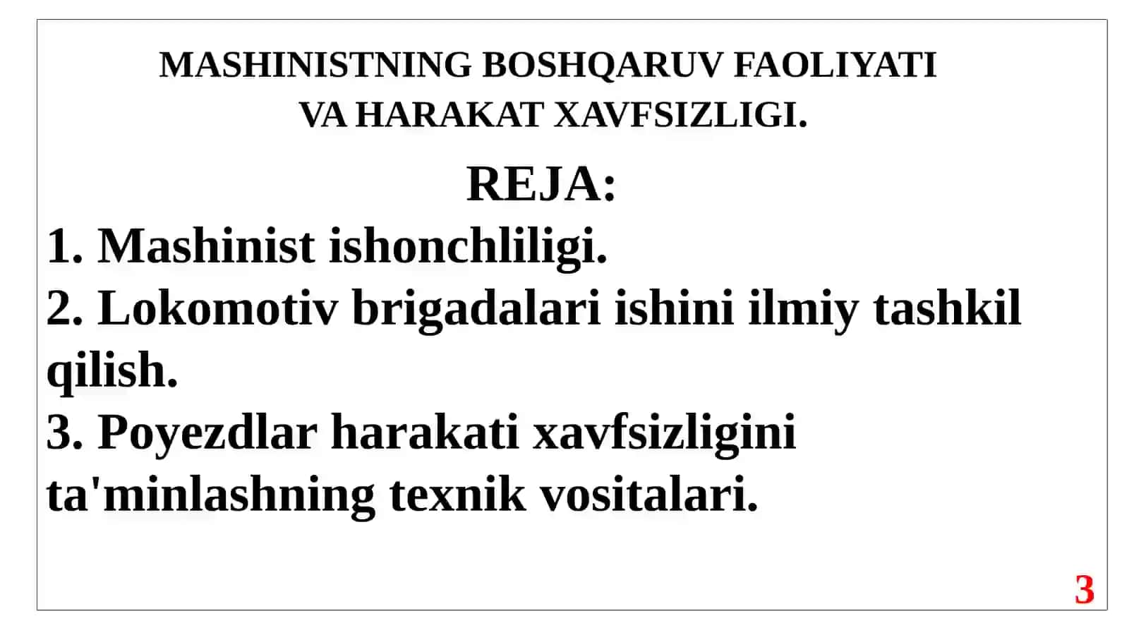 MASHINISTNING BOSHQARUV FAOLIYATI VAHARAKAT XAVFSIZLIGI 3