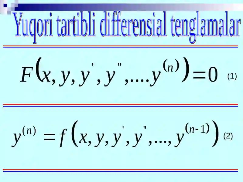 Yuqori tartibli differensial tenglamalar 3