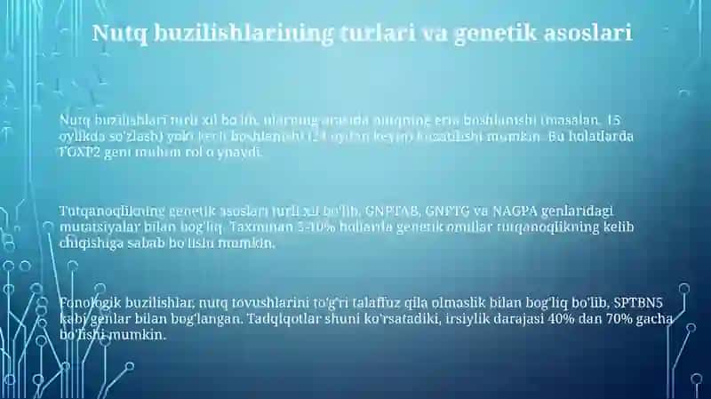 Nutq buzilishlariga genetik omillarning roli: ilmiy - tadqiqot ishlari sharhi 3