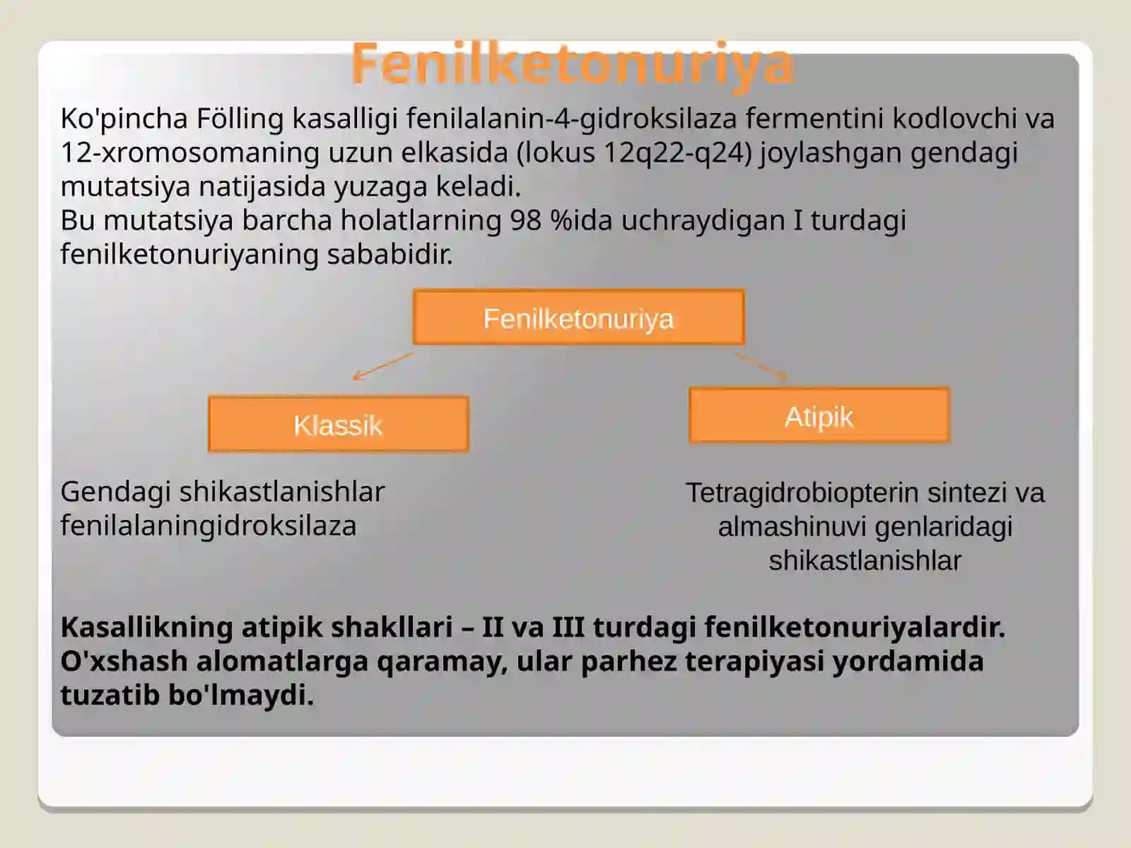 Fenilketonuriya kasalligi va diagnostikasi 3