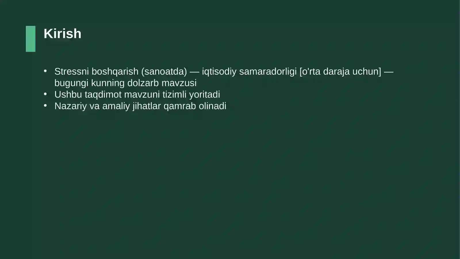 Stressni boshqarish (sanoatda) — iqtisodiy samaradorligi [o'rta daraja uchun] 3